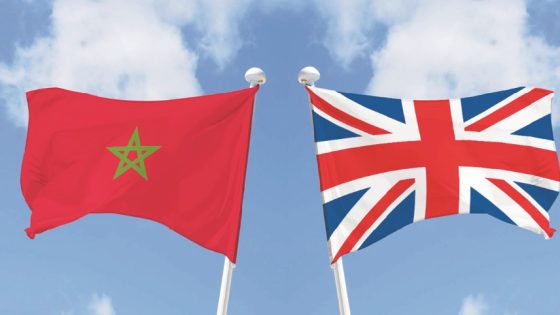 المغرب وبريطانيا.. شراكة مزدهرة بطابع الاستمرارية والتراكم