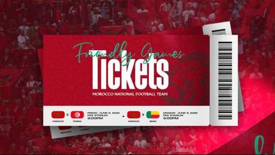 انطلاق عملية بيع تذاكر مباراتي المنتخب الوطني أمام تونس والبنين